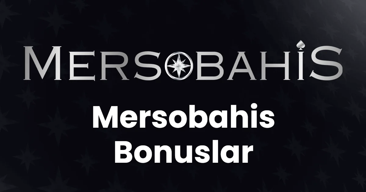 Mersobahis Bonuslar
