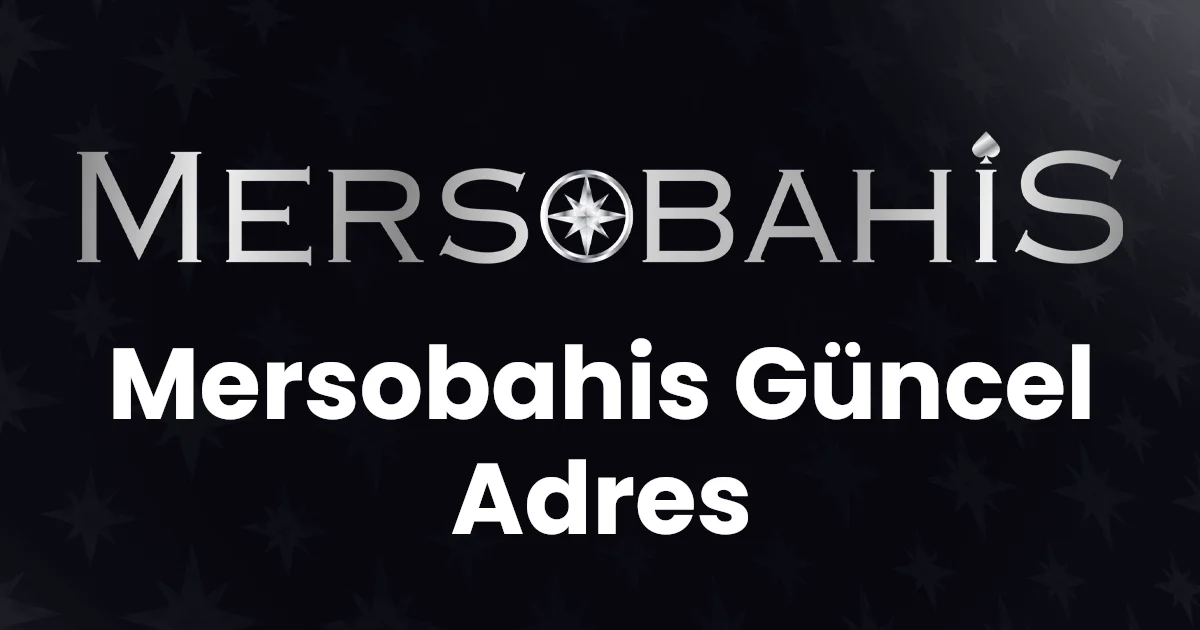 Mersobahis Güncel Adres